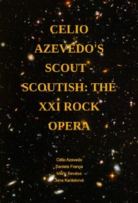 Cover Celio Azevedo's Scout - Scoutish: The Xxi Rock Opera