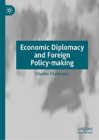 Cover Economic Diplomacy and Foreign Policy-making