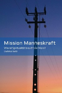 Cover Mission Manneskraft