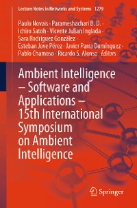 Cover Ambient Intelligence – Software and Applications – 15th International Symposium on Ambient Intelligence