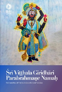 Cover Śrī Viṭṭhala Giridhāri Parabrahmaṇe Namaḥ