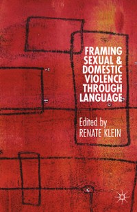 Cover Framing Sexual and Domestic Violence through Language
