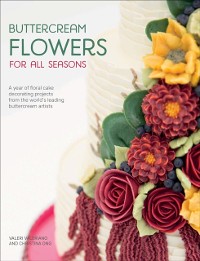 Cover Buttercream Flowers for All Seasons