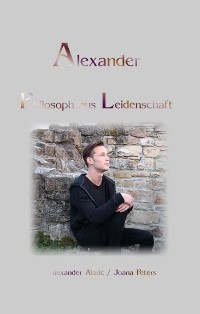 Cover Alexander Philosoph aus Leidenschaft