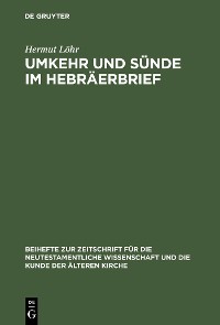 Cover Umkehr und Sünde im Hebräerbrief