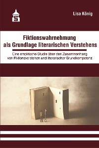 Cover Fiktionswahrnehmung als Grundlage literarischen Verstehens