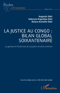 Cover La justice au Congo : bilan global soixantenaire