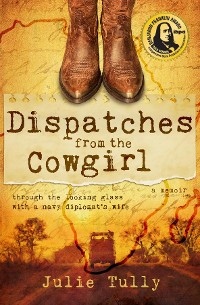 Cover Dispatches from the Cowgirl