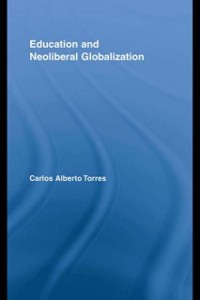 Cover Education and Neoliberal Globalization