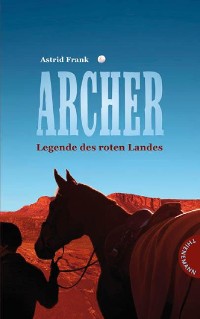 Cover Archer – Legende des roten Landes