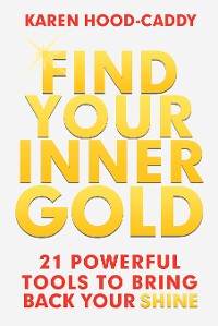 Cover Find Your Inner Gold