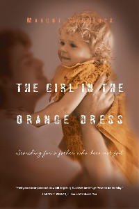 Cover The Girl in the Orange Dress