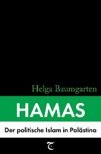 Cover Hamas: Der politische Islam in Palästina