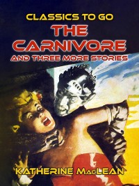 Cover Carnivore and three more stories