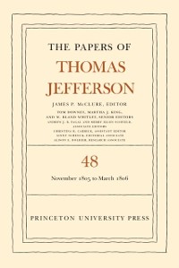 Cover Papers of Thomas Jefferson, Volume 48