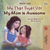 Cover Mẹ Thật Tuyệt Vời My Mom is Awesome