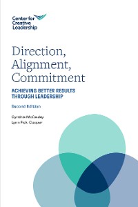 Cover Direction, Alignment, Commitment: Achieving Better Results through Leadership, Second Edition