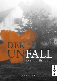 Cover Der Unfall