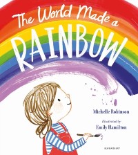 Cover The World Made a Rainbow