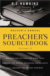 Cover Nelson's Annual Preacher's Sourcebook, Volume 2