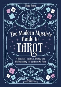 Cover Modern Mystic s Guide to Tarot