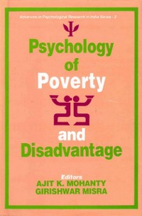 Cover Psychology of Poverty and Disadvantage (Advances in Psychological Research in India Series-2)
