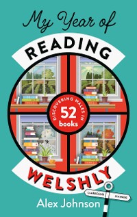 Cover My Year of Reading Welshly