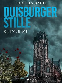 Cover Duisburger Stille - Kurzkrimi