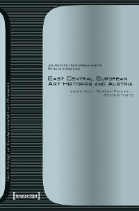 Cover East Central European Art Histories and Austria