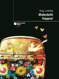 Cover Maledetti hippie!