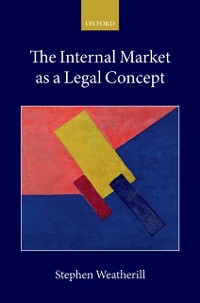 Cover Internal Market as a Legal Concept