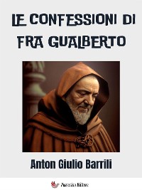 Cover Le confessioni di Fra Gualberto
