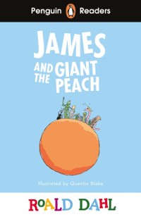 Cover Penguin Readers Level 3: Roald Dahl James and the Giant Peach (ELT Graded Reader)