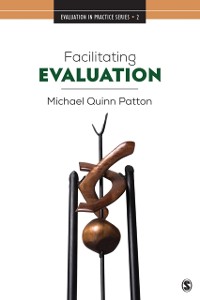 Cover Facilitating Evaluation : Principles in Practice
