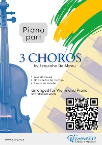 Cover Piano part "3 Choros" by Zequinha De Abreu for Violin & Piano