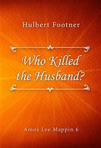Cover Who Killed the Husband?