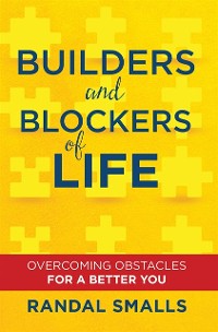 Cover Builders and Blockers of Life