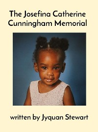 Cover The Josefina Catherine Cunningham Memorial