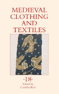 Cover Medieval Clothing and Textiles 18