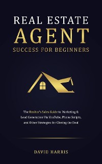 Cover Real Estate Agents Success for Beginners
