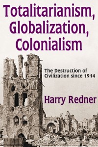 Cover Totalitarianism, Globalization, Colonialism
