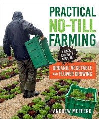 Cover Practical No-Till Farming