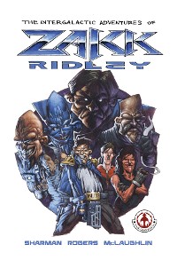 Cover The Intergalactic Adventures of Zakk Ridley