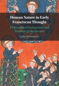 Cover Human Nature in Early Franciscan Thought