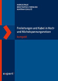 Cover Freileitungen und Kabel in Hoch- und Höchstspannungsnetzen kompakt