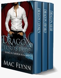 Cover The Dragon Lord's Bride Box Set (Dragon Shifter Romance)