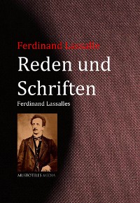 Cover Reden und Schriften Ferdinand Lassalles