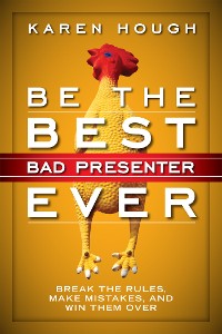 Cover Be the Best Bad Presenter Ever