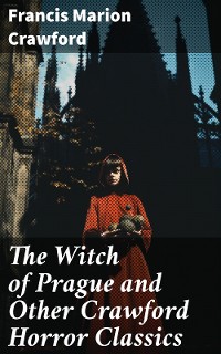 Cover The Witch of Prague and Other Crawford Horror Classics