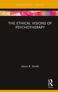 Cover Ethical Visions of Psychotherapy